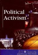 Cover of: Political Activism (At Issue Series)