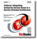 Cover of: Patterns: Integrating Enterprise Service Buses in a Service-oriented Architecture (Redbooks)