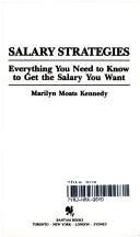Salary Strategies by Marilyn Moats Kennedy