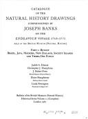 Catalogue of the natural history drawings commissioned by Joseph Banks on the Endeavour voyage 1768-1771. Pt.2, Botany Brazil, Java, Madeira, New Zealand, Society Islands and Tierra del Fuego