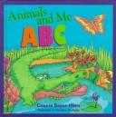 Animals and Me ABC by Connie Beyer Horn