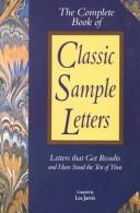 Cover of: The Complete Book of Classic Sample Letters