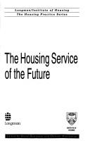 The Housing service of the future