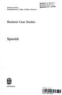 Cover of: Business Case Studies Spanish