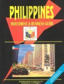 Cover of: Philippines: Investment & Business Guide