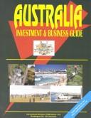 Cover of: Australia: Investment & Business Guide (World Business Information Library)