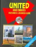 Cover of: United Arab Emirates Investment & Business Guide | USA IBP USA