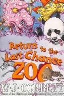 Return to the Last Chance Zoo