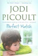Cover of: Perfect Match, The by Jodi Picoult