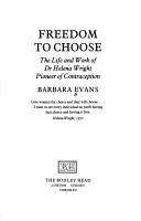 Freedom to choose by Evans, Barbara Dr.