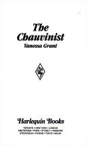 Cover of: The Chauvinist