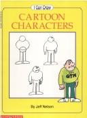 Cover of: I Can Draw Cartoon Characters (I Can Draw Series)