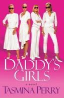 Cover of: Daddy's Girls: A Novel