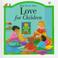 Cover of: Bible Words About Love for Children (Bible Words About)