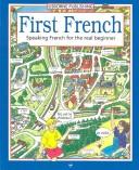 First French : speaking French for the real beginner
