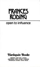 Cover of: Open To Influence by Frances Roding