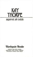 Against all odds by Kay Thorpe