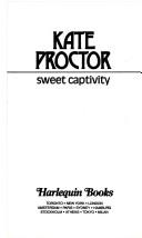 Cover of: Sweet Captivity