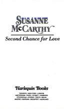 Cover of: Second Chance for Love (Harlequin Presents, 35)