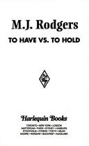 Cover of: To Have vs To Hold