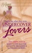 Cover of: Undercover lovers