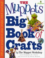 Cover of: The Muppets Big Book of Crafts by Muppet Workshop, Stephanie St. Pierre