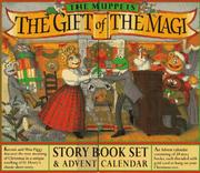 Cover of: The Muppets The gift of the Magi: story book set & advent calendar