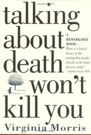Cover of: Talking about Death Won't Kill You