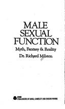 Cover of: Male Sexual Function:  Myth, Fantasy, Reality