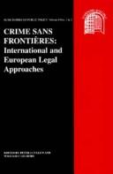 Crime sans frontières : international and European legal approaches