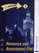 Caminos 1. Teacher's resource and assessment file