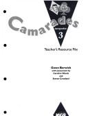 Camarades 3. Teacher's resource file