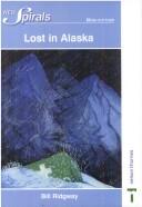 Lost in Alaska