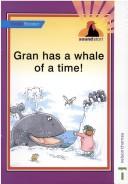 Gran has a whale of a time!