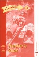 Caminos 2. Teacher's book