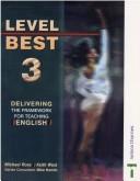 Level best : delivering the framework for teaching English. 3