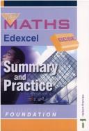 Key maths. GCSE. Edexcel summary and practice. Foundation
