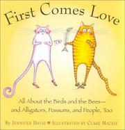 Cover of: First Comes Love  by Jennifer Davis
