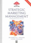 Strategic marketing management : planning, implementation and control