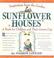 Cover of: Sunflower Houses 