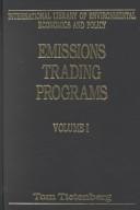Cover of: The Implementation and Evolution of Emissions Trading (International Library of Environmental Economics and)