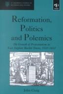 Reformation, politics, and polemics : the growth of Protestantism in East Anglian market towns, 1500-1610