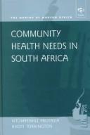 Community health needs in South Africa