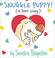 Cover of: Snuggle Puppy