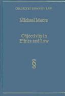 Objectivity in ethics and law