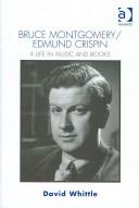 Cover of: Bruce Montgomery/Edmund Crispin by David Whittle