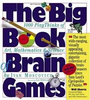 Cover of: The Big Book of Brain Games: 1,000 PlayThinks of Art, Mathematics & Science
