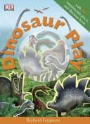 Cover of: Dinosaur Play