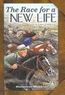 Cover of: The Race for a New Life (Oklahoma Land Rush)