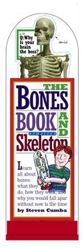 Cover of: The Bones Book And Skeleton